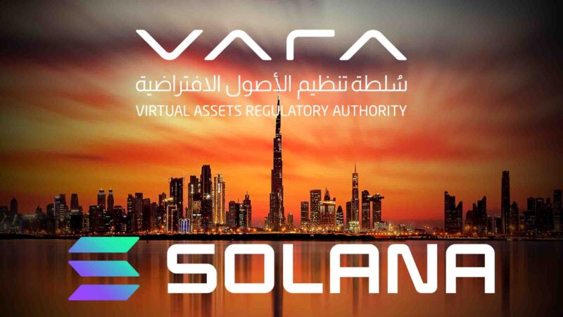 Solana signed Mou with Dubais Vara to promote the crypto ecosystem